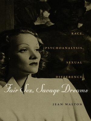 cover image of Fair Sex, Savage Dreams